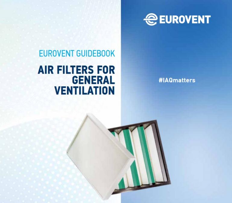 Eurovent Association releases new air filter guidebook